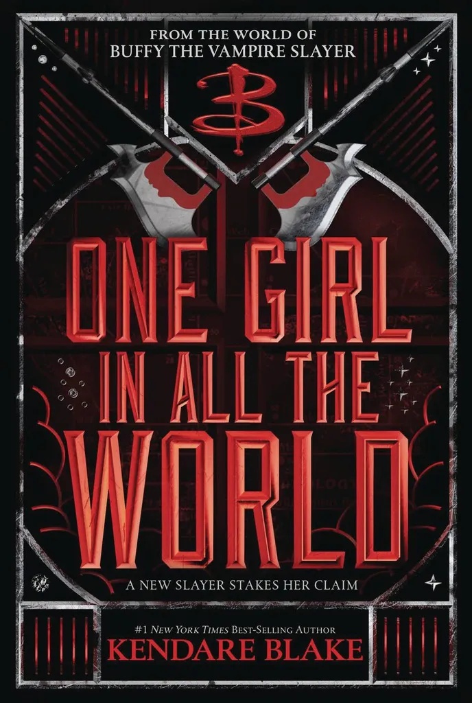 BUFFY NEXT GENERATION NOVEL ONE	GIRL IN	ALL WORLD