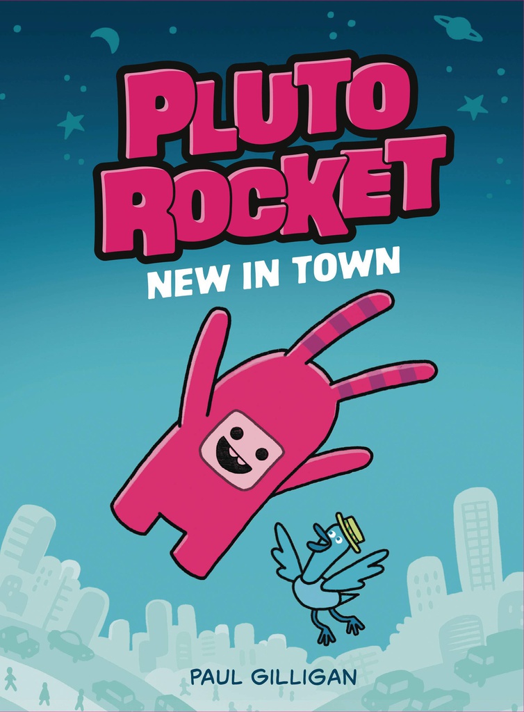 PLUTO ROCKET 1 NEW IN TOWN