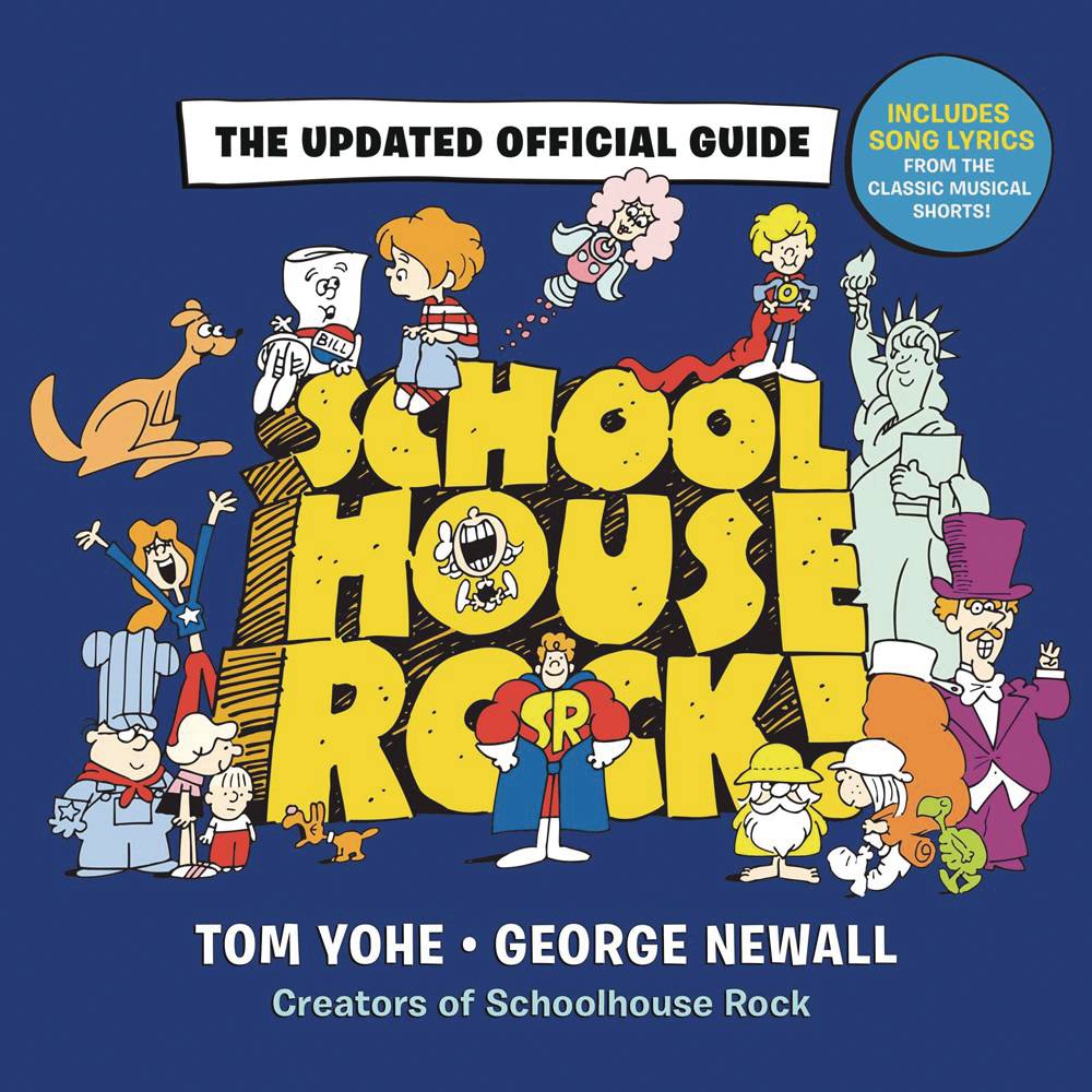 SCHOOLHOUSE ROCK UPDATED GUIDE