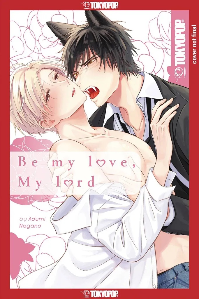 BE MY LOVE MY LORD