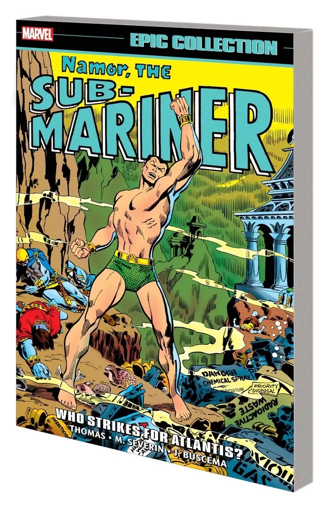 NAMOR SUB-MARINER EPIC COLLECT WHO STRIKES FOR ATLANTIS