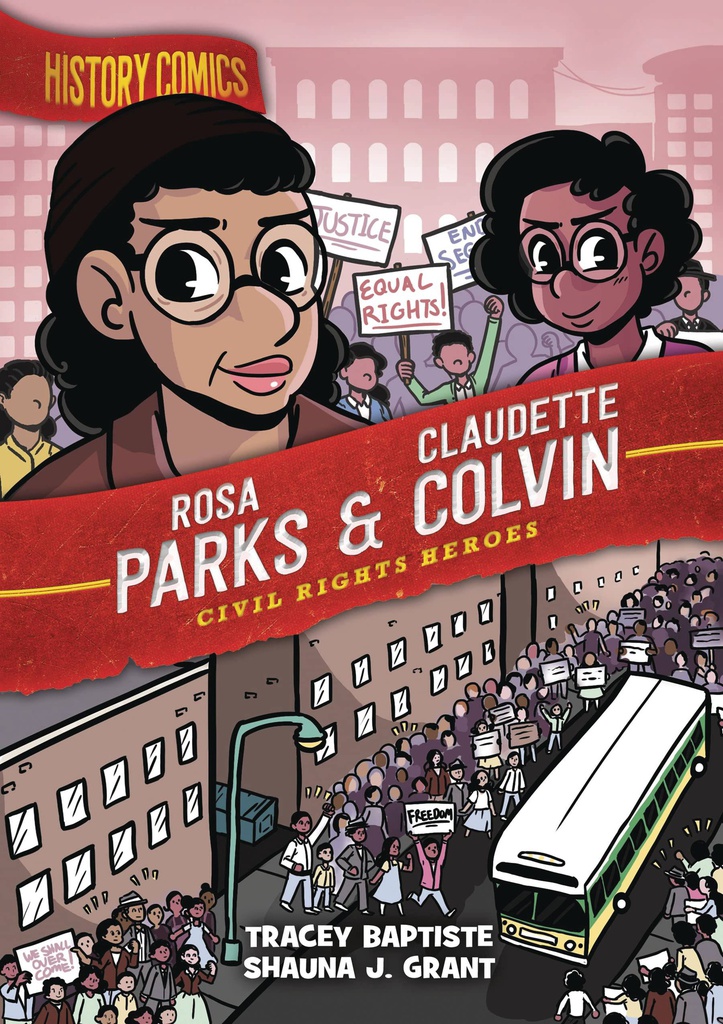 HISTORY COMICS ROSA PARKS & CLAUDETTE COLVIN