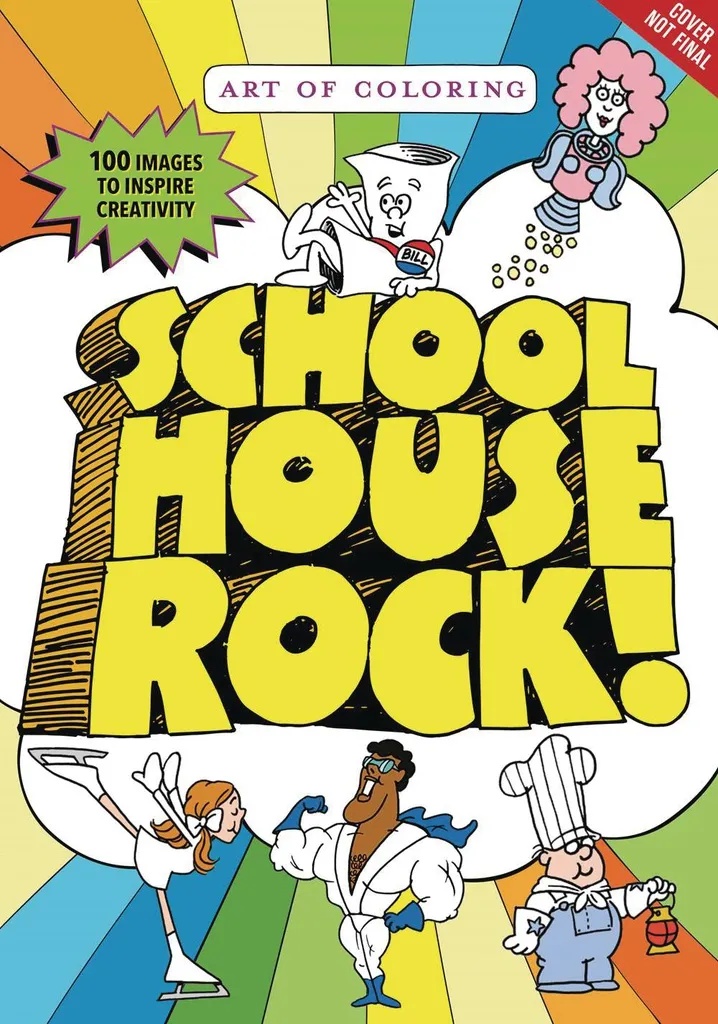 ART OF COLORING SCHOOLHOUSE ROCK