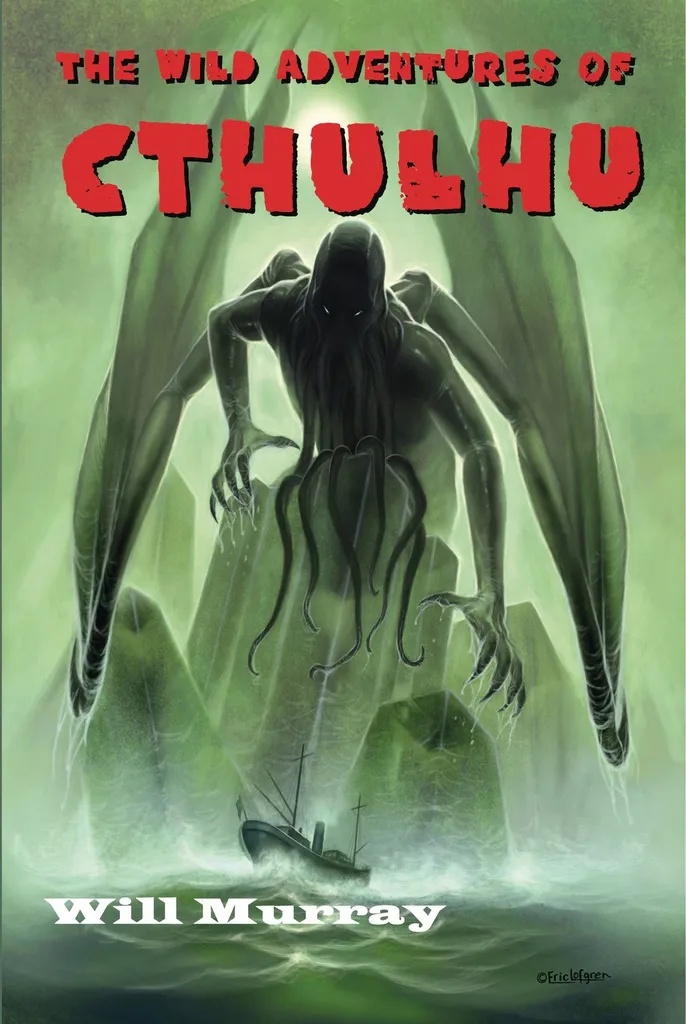 WILD ADVS OF CTHULHU NOVEL