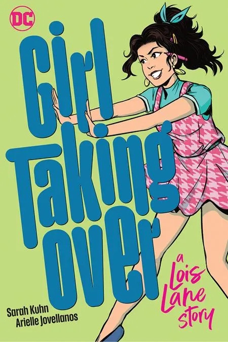 GIRL TAKING OVER A LOIS LANE STORY