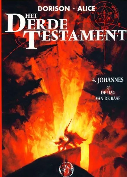 Derde Testament 4 Johannes of de dag van de raaf