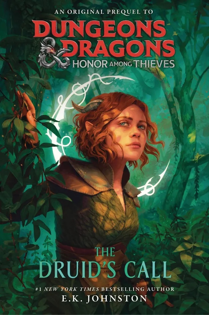 DUNGEONS & DRAGONS HONOR AMONG THIEVES - NOVEL DRUIDS CALL