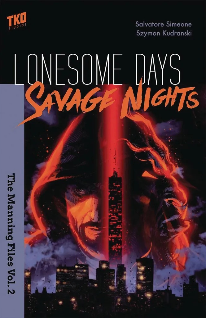 LONESOME DAYS SAVAGE NIGHTS 2