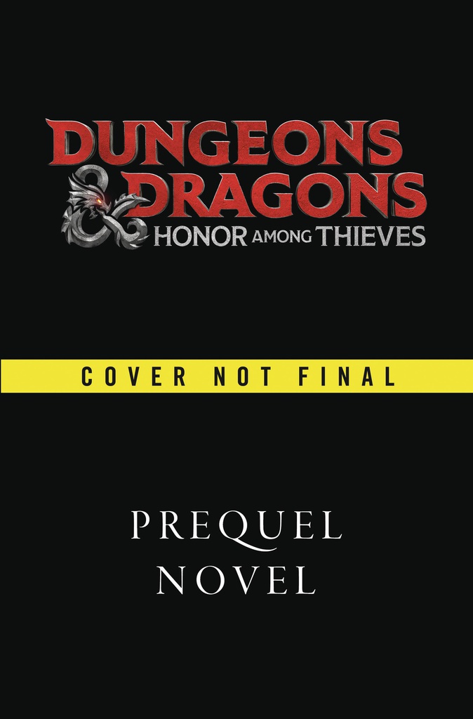 DUNGEONS & DRAGONS HONOR AMONG THIEVES - ROAD TO NEVERWINTER NOVEL