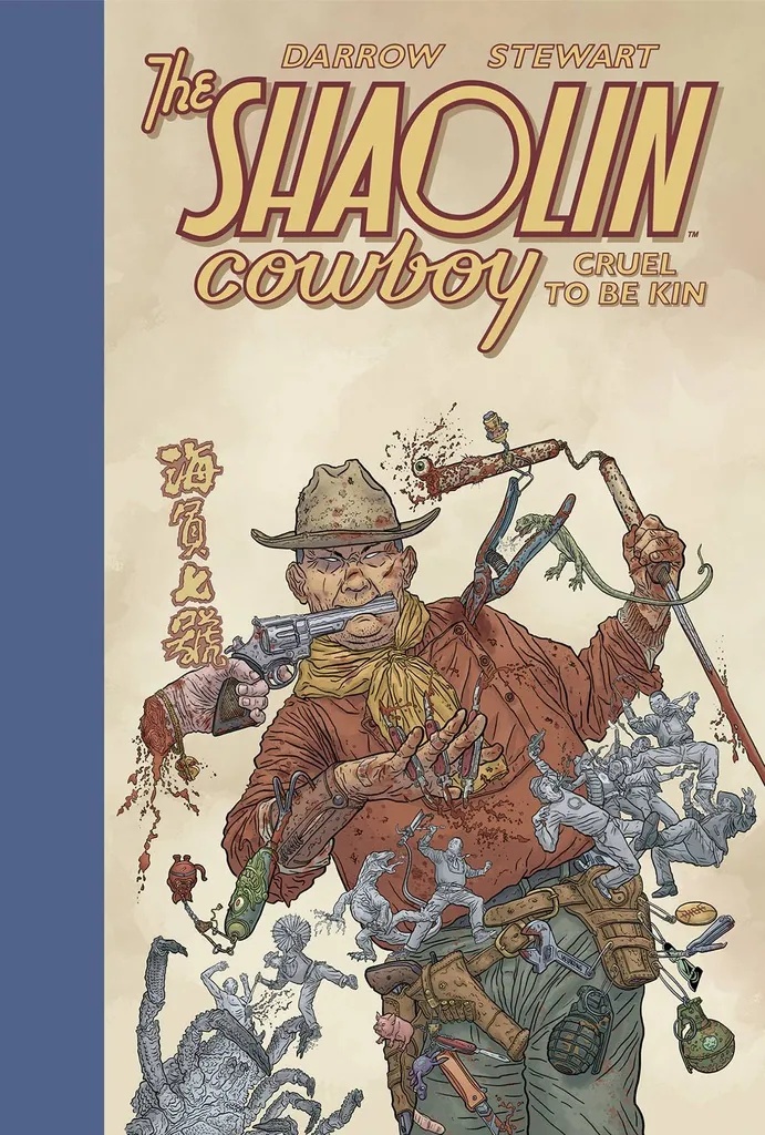 SHAOLIN COWBOY CRUEL TO BE KIN