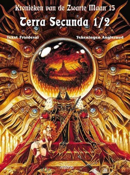 Kronieken van de Zwarte Maan 15 Terra secunda - boek 1/2