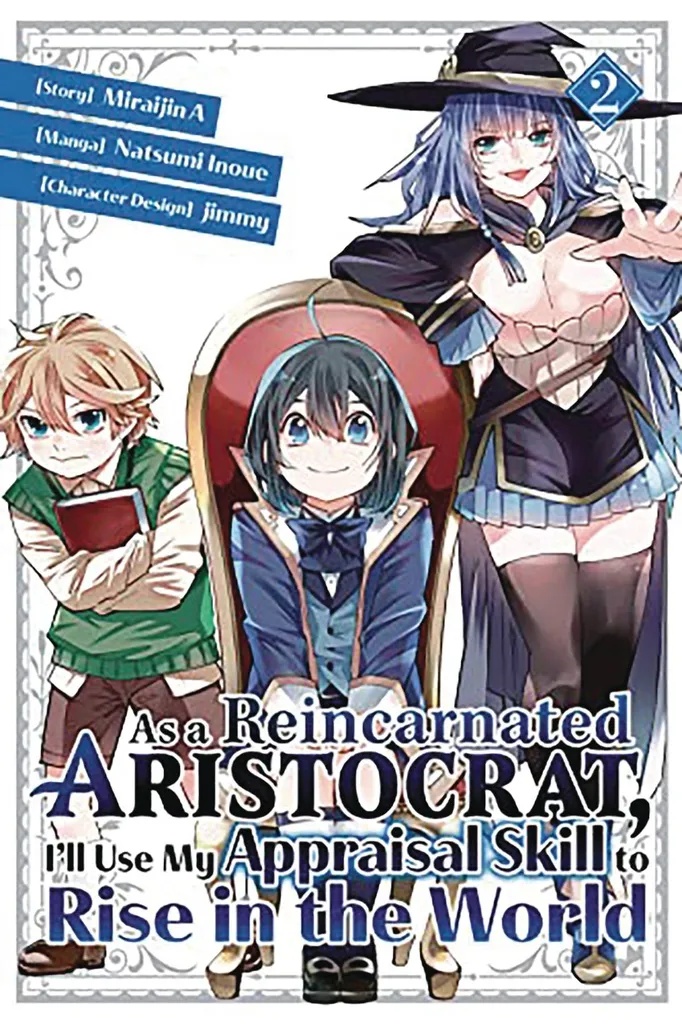 AS A REINCARNATED ARISTOCRAT USE APPRAISAL SKILL LIGHT NOVEL 2