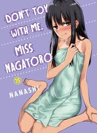 DONT TOY WITH ME MISS NAGATORO 15