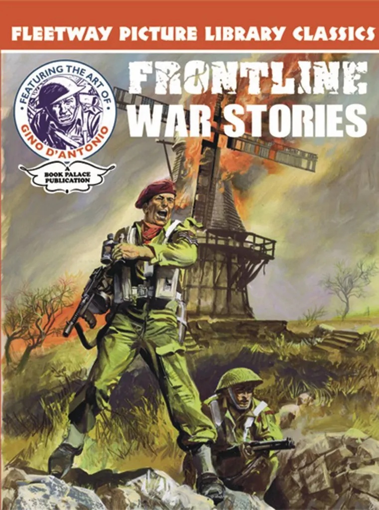 FRONTLINE WAR STORIES BY GINO DANTONIO