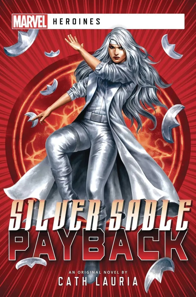 MARVEL HEROINES NOVEL 5 SILVER SABLE PAYBACK