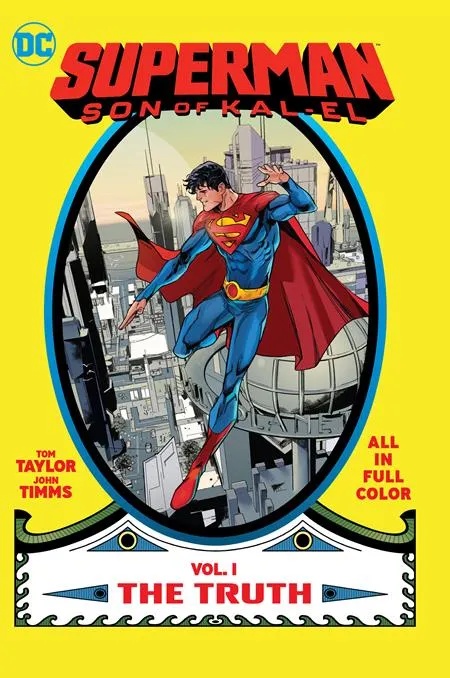 SUPERMAN SON OF KAL-EL 1 THE TRUTH