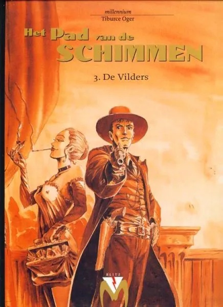 Pad van de schimmen 3 De vilders