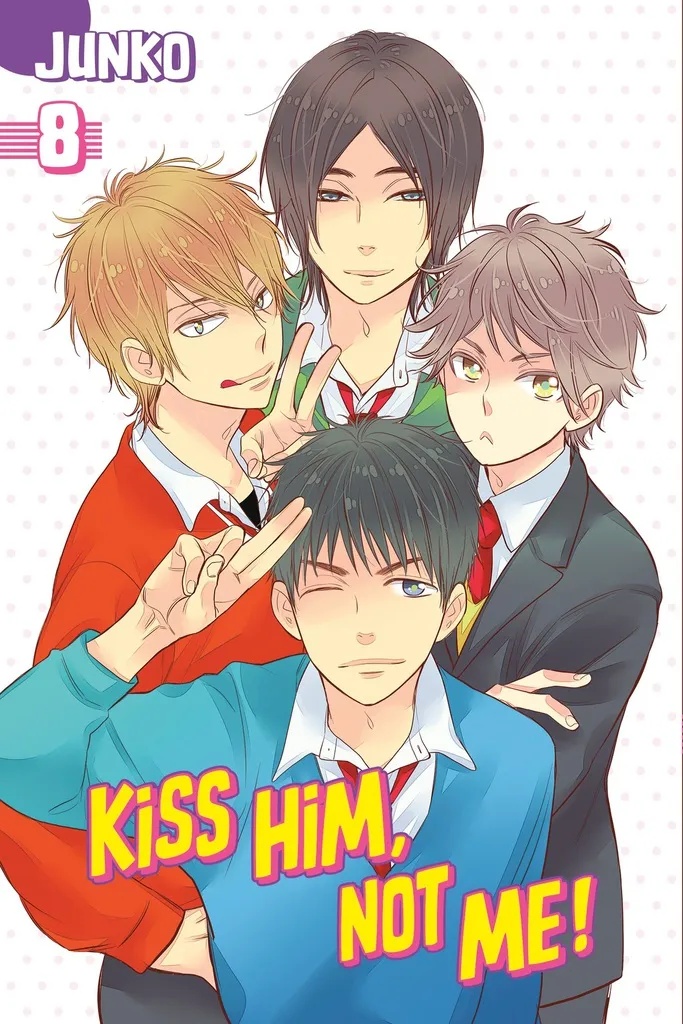 KISS HIM NOT ME 8