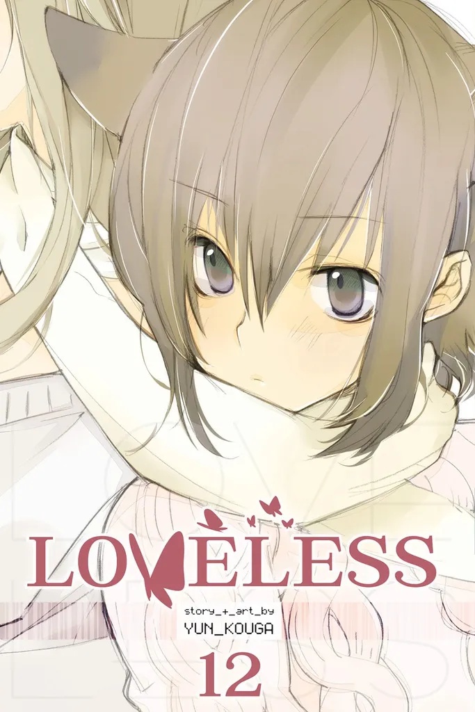LOVELESS 12