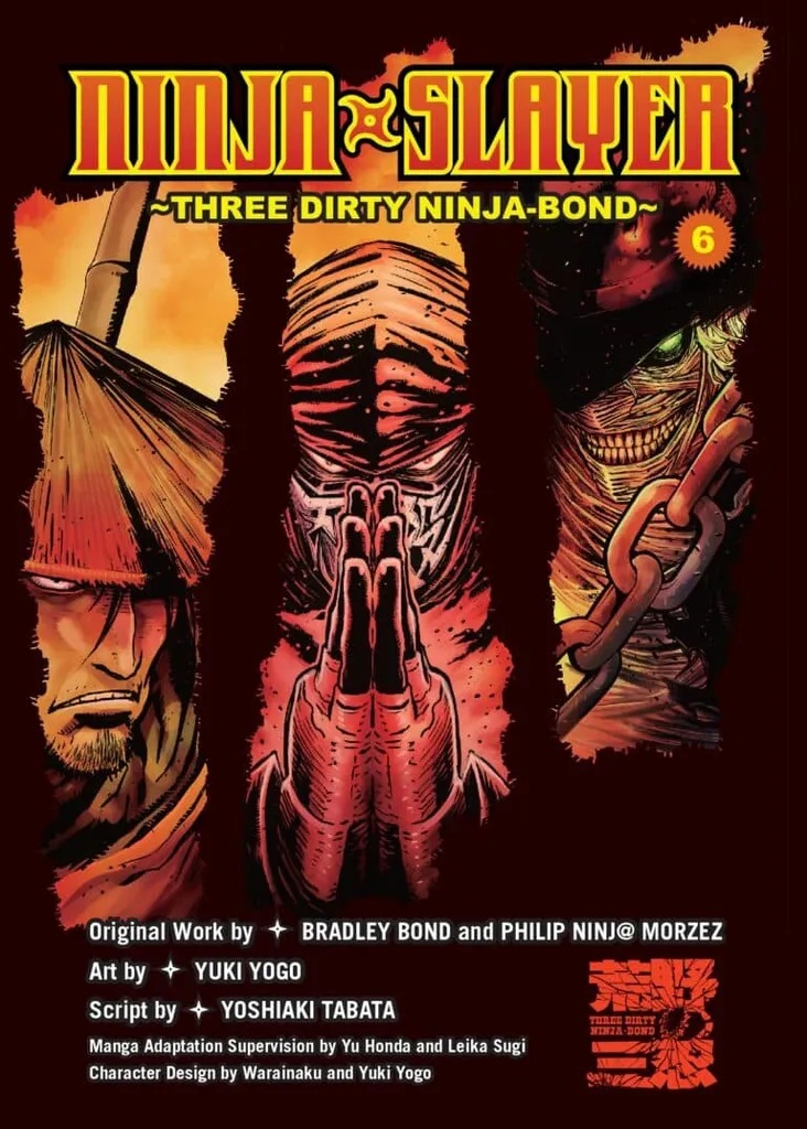 NINJA SLAYER 6 THREE DIRTY NINJA-BOND