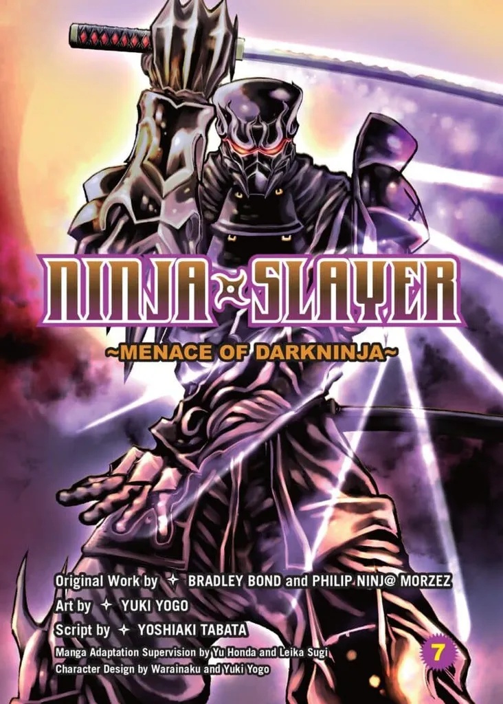 NINJA SLAYER 7 MENACE OF DARKNINJA