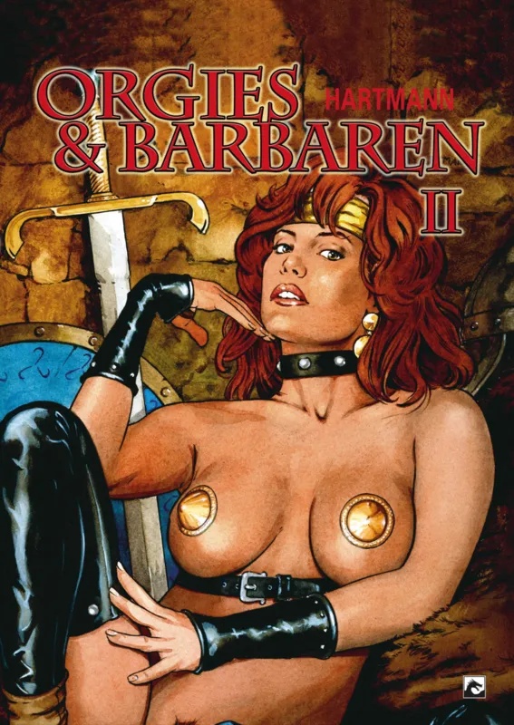 Orgies & Barbaren 2