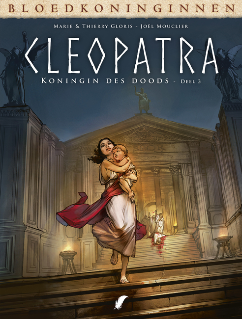 Bloedkoninginnen - Cleopatra 3 Koningin des Doods