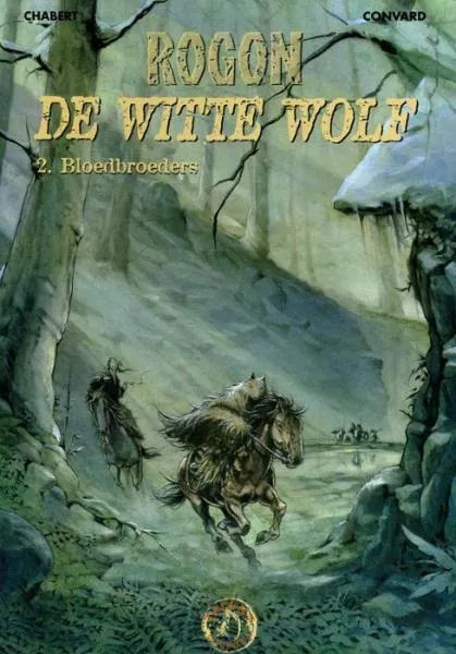 Rogon De witte wolf 2 Bloedbroeders