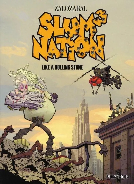 Slum Nation 3 Like a rolling stone