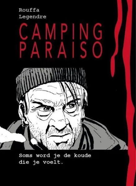 CAMPING PARAISO 1 SOMS WORD JE DE KOUDE DIE JE VOELT