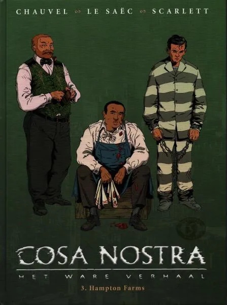 Cosa Nostra 3 Hampton Farms