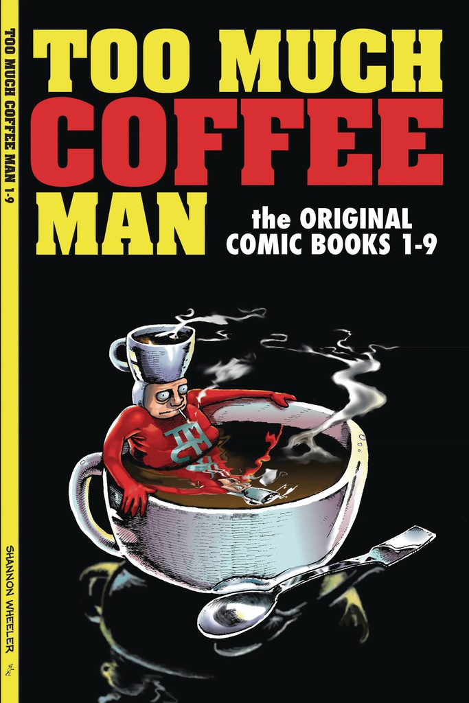 TOO MUCH COFFEE MAN ORIGINAL COMICS 1-9 SGN