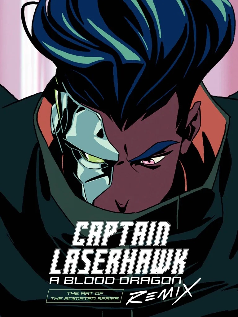 ART OF CAPTAIN LASERHAWK SEASON ONE