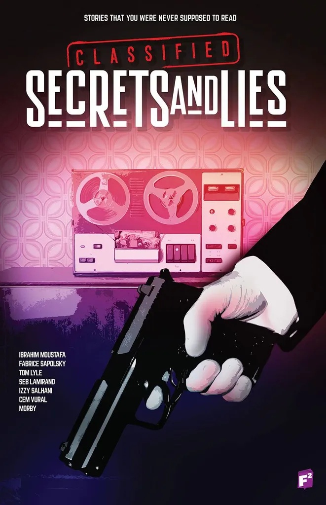CLASSIFIED SECRETS & LIES