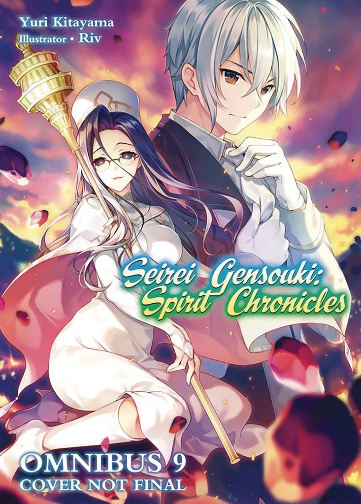 SEIREI GENSOUKI SPIRIT CHRONICLES OMNIBUS NOVEL 9