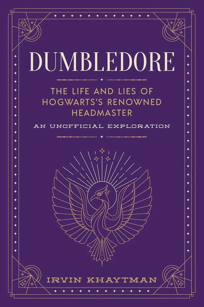 DUMBLEDORE LIFE & LIES HOGWARTS HEADMASTER