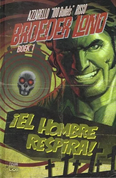 Broeder Lono 1 !El Hombre Respira!