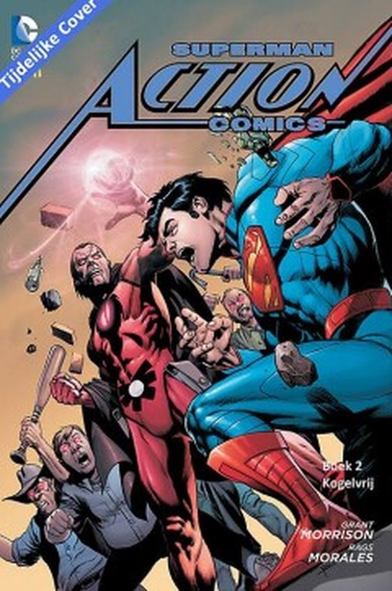 Superman - Action Comics 2 Kogelvrij