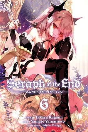 SERAPH OF END VAMPIRE REIGN 6