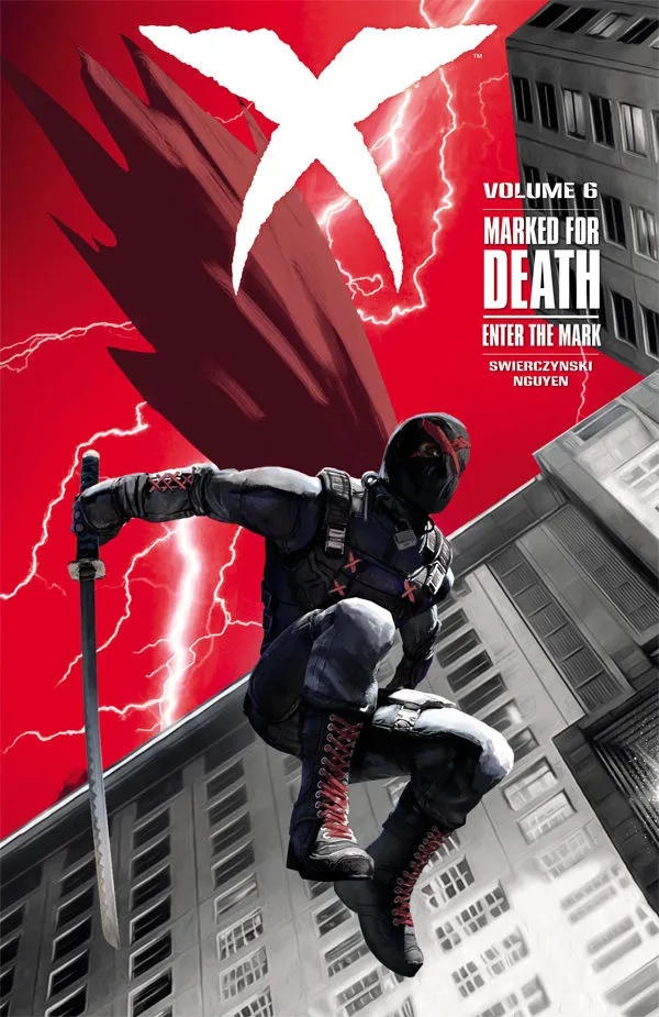 X 6 MARKED FOR DEATH ENTER THE MARK