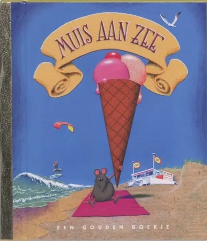 Gouden Boekje Muis aan zee
