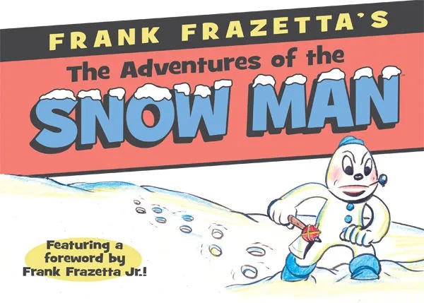 FRANK FRAZETTA ADVENTURES OF SNOW MAN