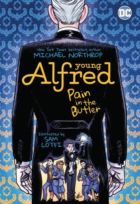 YOUNG ALFRED PAIN IN THE BUTLER