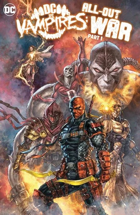 DC VS VAMPIRES ALL-OUT WAR 1