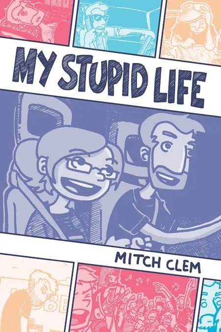 MY STUPID LIFE