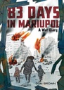 [9780063311565] 83 DAYS IN MARIUPOL WAR DIARY