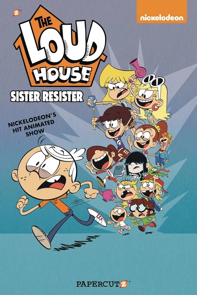 LOUD HOUSE 18 SISTER RESISTER