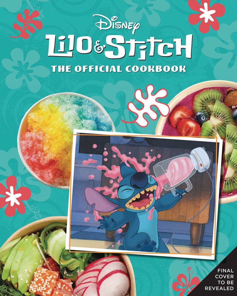 LILO AND STITCH OFFICIAL COOKBOOK