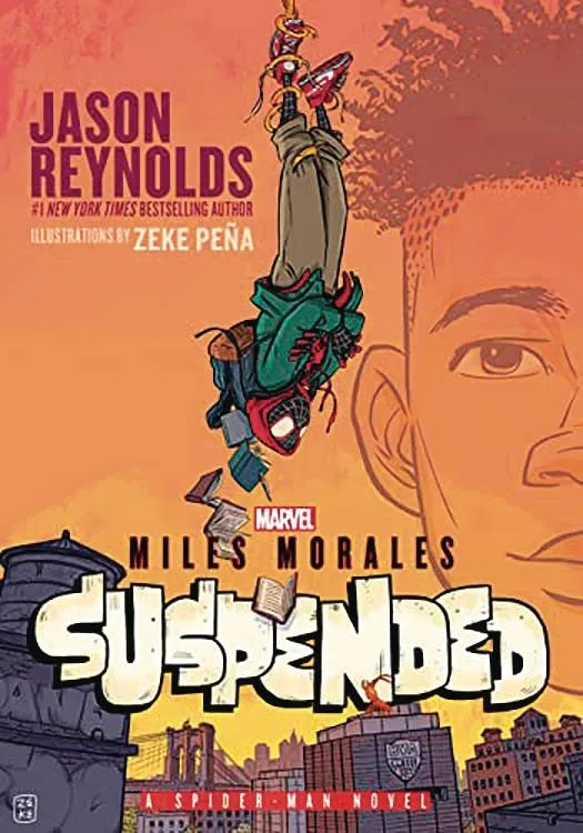 MILES MORALES SUSPENDED NOVEL