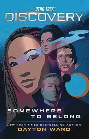 STAR TREK DISCOVERY NOVEL SOMEWHERE TO BELONG